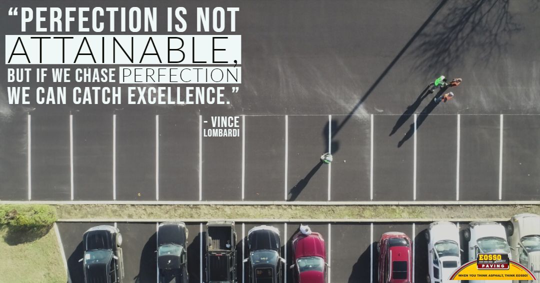 "Perfection is not attainable, but if we chase perfection we can catch excellence." -Vince Lombardi #MotivationalMonday