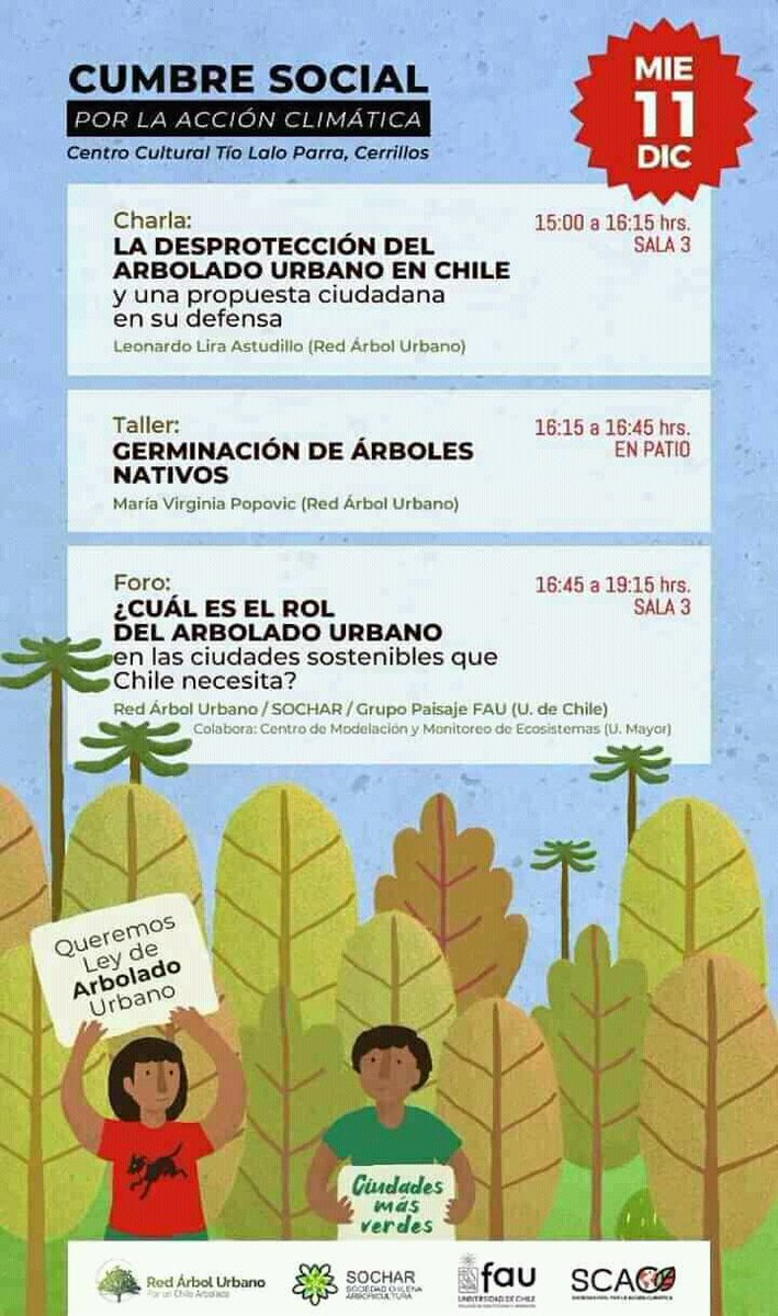 Leyarbolurbano's tweet photo. Como a nosotros no se nos olvida la importancia de los árboles en el Ecosistema Urbano, les tenemos estas 3 entretenidas e interesantes actividades este miércoles 11 de Diciembre en la Cumbre Social por la Acción Climática. 
A partir de las 15 Hrs, Sala 3

#LeydeArboladoUrbano https://t.co/M0SPgX9ri5