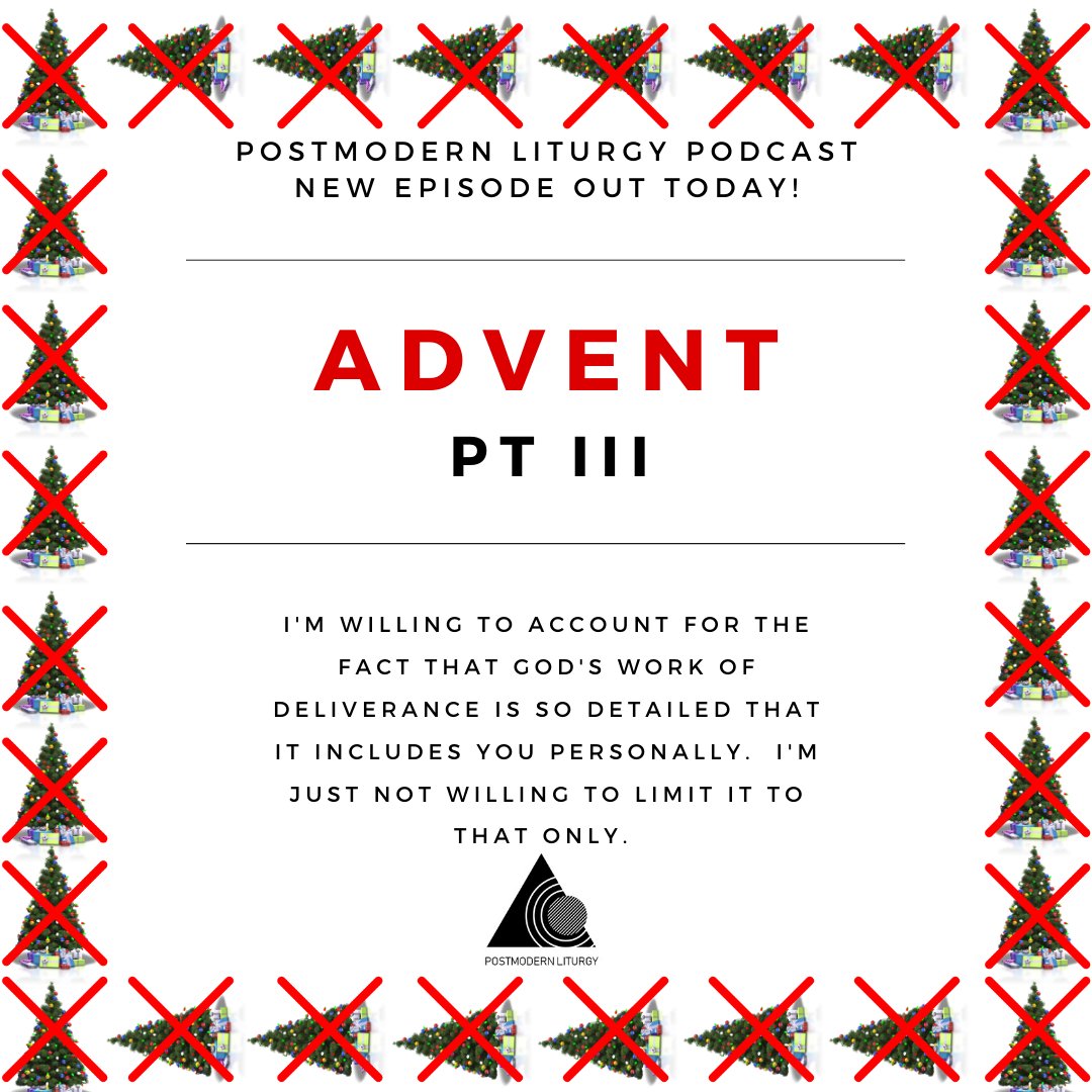 PMLiturgy's tweet image. There is a new episode of the podcast out today!  We continue the Advent series.  This is Part III (there was no Part II for the record–because of Thanksgiving).  Links to all the available mediums can be found here: postmodernliturgy.com/podcast