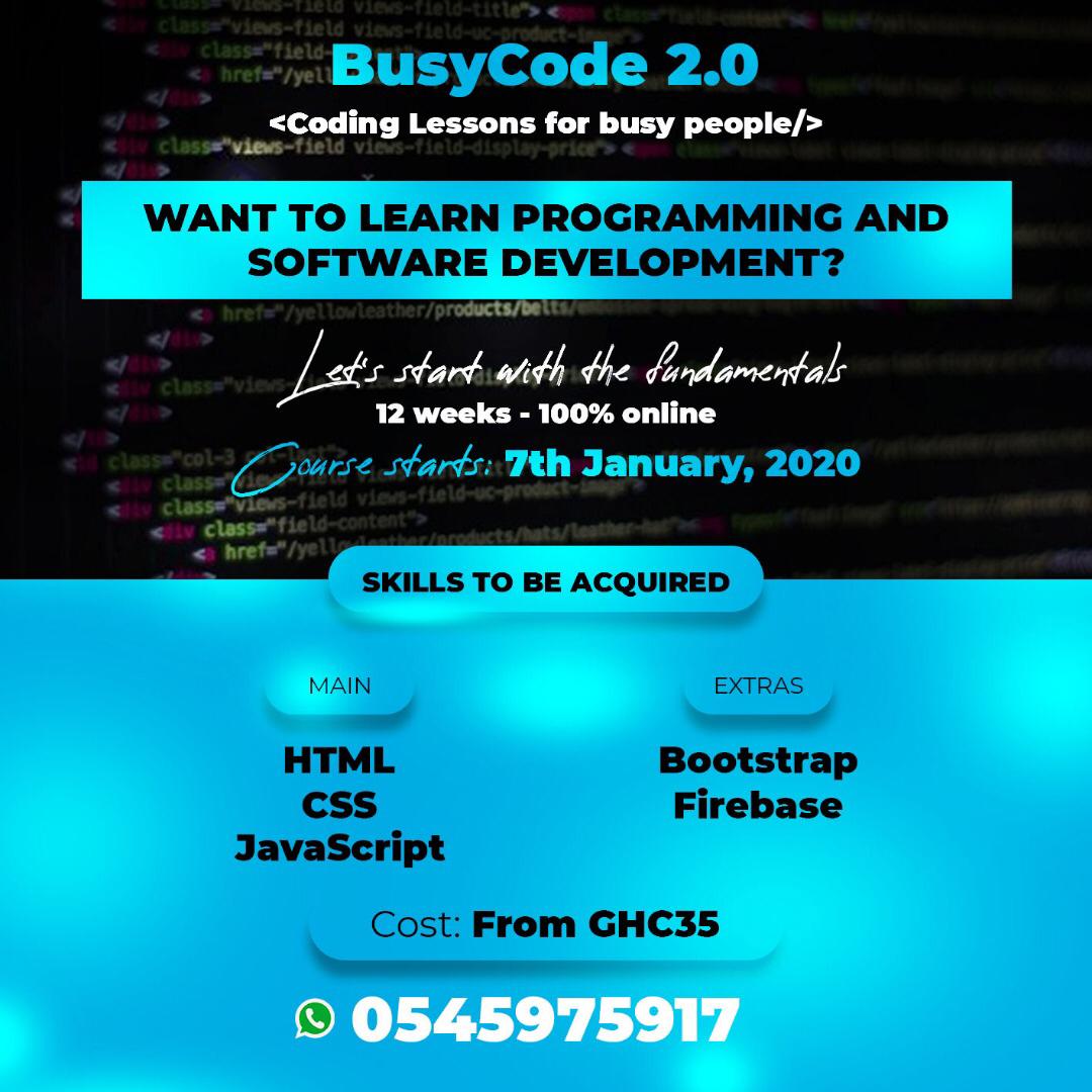 seidumusah_'s tweet photo. BusyCode 2.0 come your way this new year, starting 7th January, 2020. Location doesn't matter, all you need is a laptop and internet access.
#Coding2020
#NewYearResolution
#LearnANewSkill
#BusyCode2.0 https://t.co/6Ab6k2PoiD