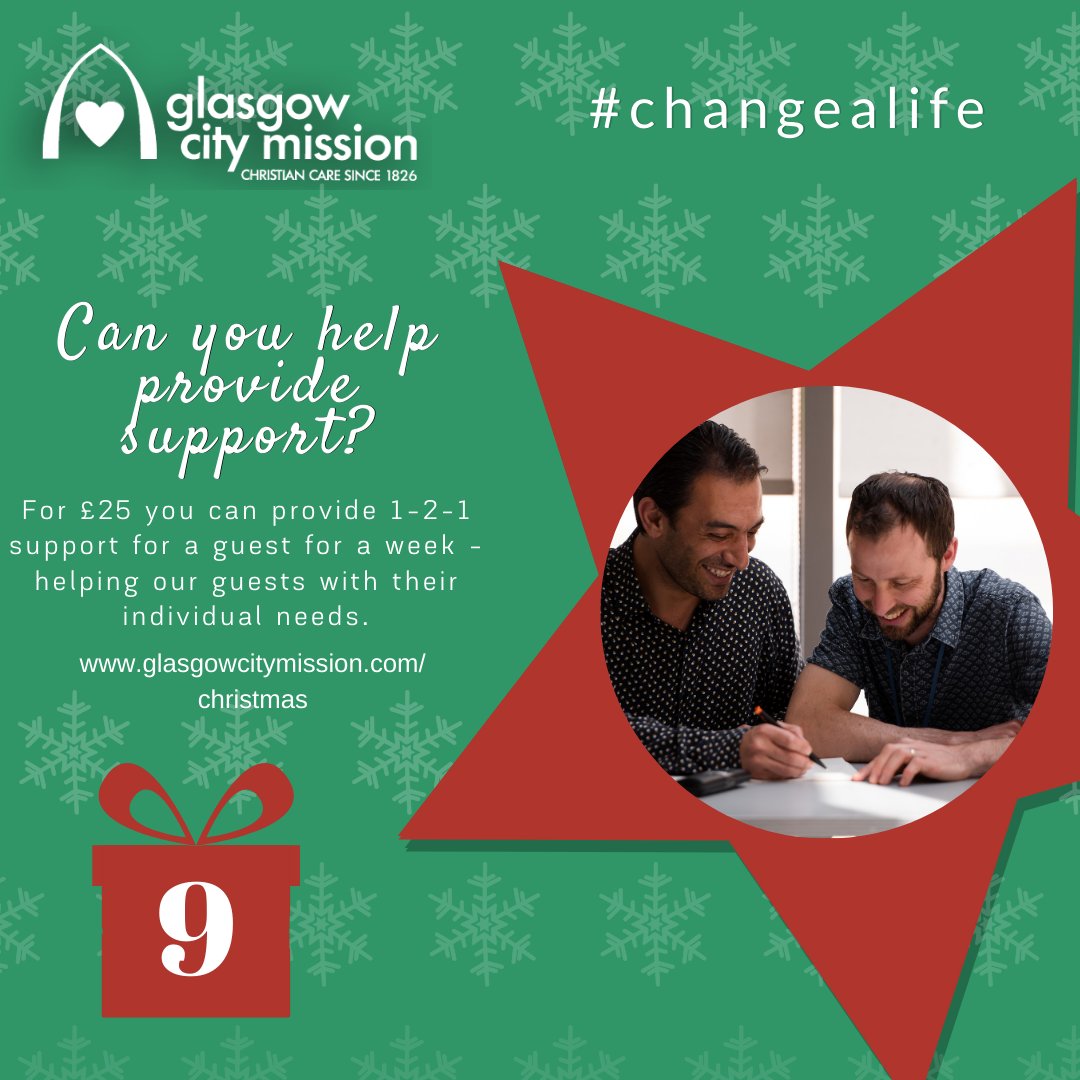 Advent day 9. #changealife
Could you help us provide 1-2-1 support for our guests?
glasgowcitymission.com/christmas