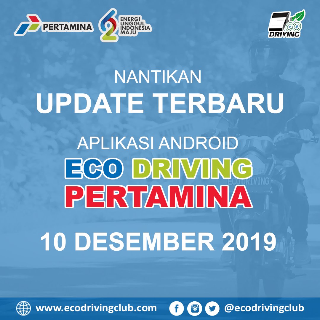 EcoDrivingClub's tweet photo. Nantikan Update Terbaru Aplikasi Android Eco Driving Pertamina. 10 Desember 2019.

#pertamina #ecodriving #ecodrive #ecodrivingclub #ecodrivingid #ecodrivingpertamina #saveearth #savedrive #ecodrivingklhk #klhk #kemenlhk #kementerianlhk #mypertamina #pertaminarewulu #rewulu https://t.co/VidbvplWrW