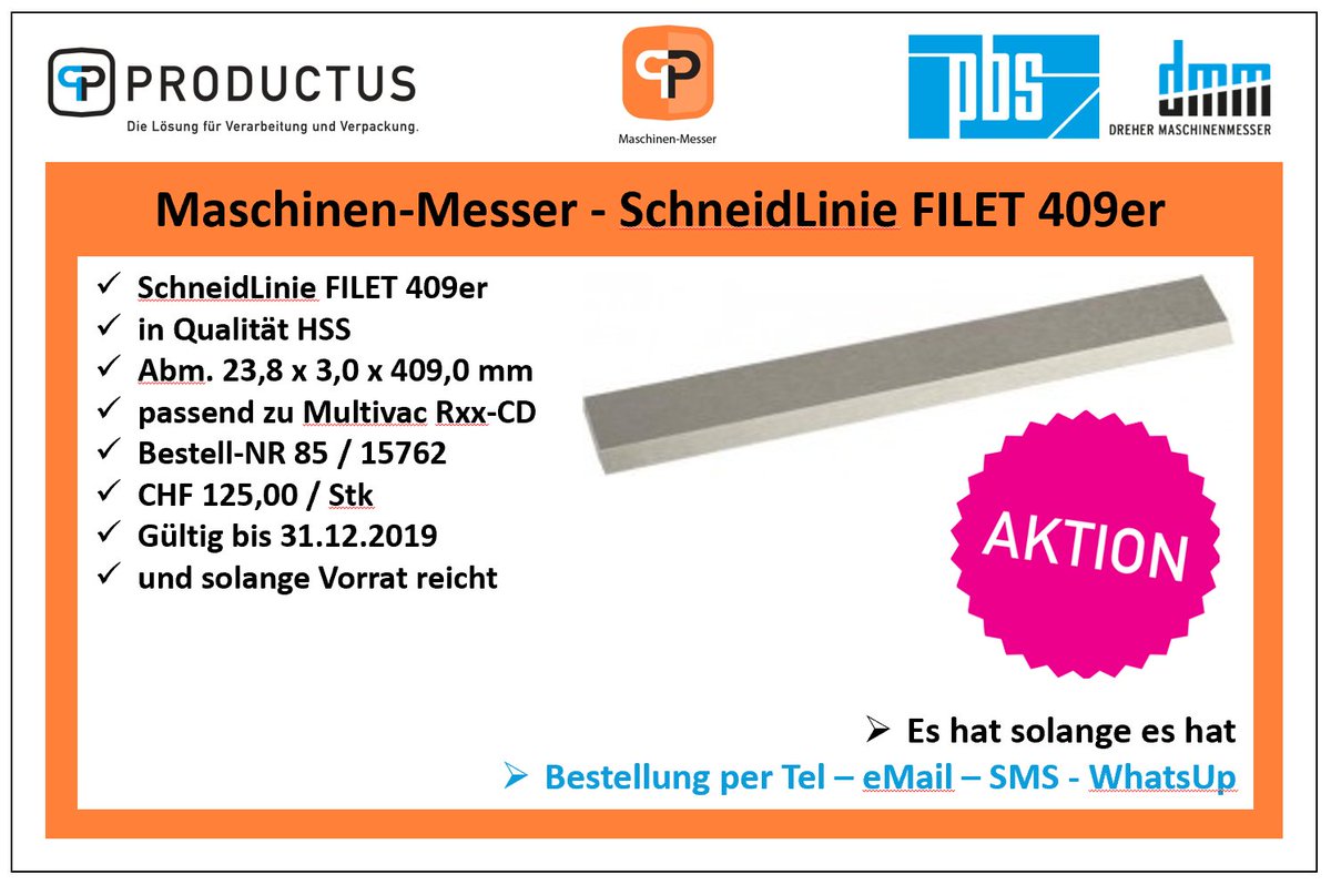 PRODUCTUS_GmbH's tweet image. PRODUCTUS GmbH – pbs dmm rhs –
MaschinenMesser – SchneidLinie FILET 409er - Aktion Gültig bis 31.12.2019

HomePage : productus.ch/maschinen-mess…

HashTags :
#productus #pbs #dmm #rhs #maschinenmesser #schneidlinie