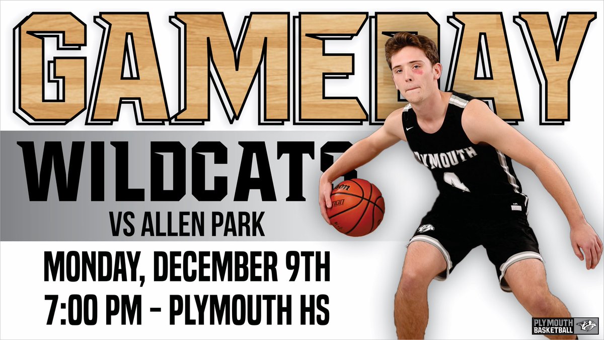 IT'S GAMEDAY!!

🆚: Allen Park
📍: Plymouth, MI
🏟: <a href="/PHSWildcats/">Plymouth Athletics</a> 
🕡: 7:00 pm

#GoCats #plymouthgrit #we>me 🏀