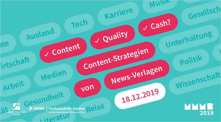 DEKRA_HS_Medien's tweet photo. Save  the date: Content, Quality, Cash? Am 18. Dezember findet die 5. Marketingkonferenz „Medien, Marketing and More“ (#MMMBerlin) statt. Der Eintritt ist frei.

👉Anmeldung unter: https://t.co/H0ZpcmDHQr 🤓Programm, Referenten &amp; Sponsoren unter: https://t.co/9jYnHwYTrQ https://t.co/coVqHiwLOE