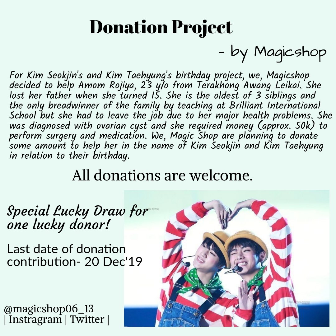 MagicShop06_13's tweet photo. Donation of any amount will be appreciated. For further details, please dm us.
#DonationProject #ForBirthday
#Seokjin #Taehyung #석진 #태형 #생일 @BTS_twt https://t.co/W9wfOU8yup