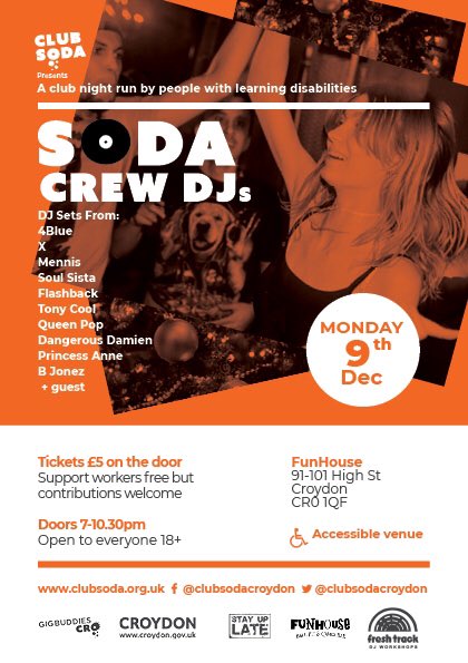 TONIGHT #Croydon people ... <a href="/clubsodacroydon/">Club Soda</a> DJs take over The Fun House ... Monday is the new Saturday ... you know where to be !! #learningdisabilities