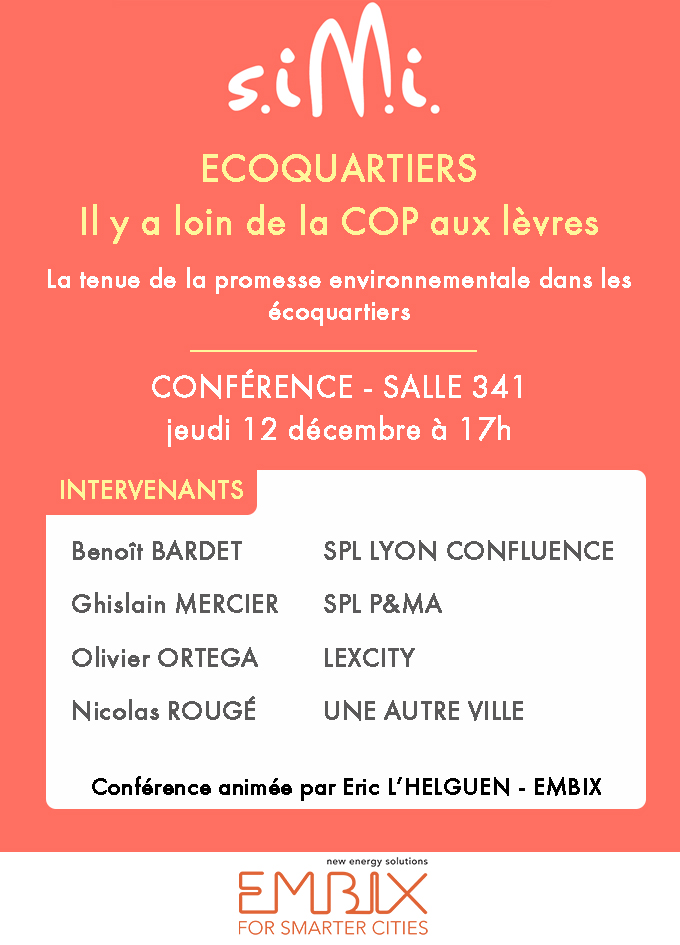 EMBIX4Cities's tweet photo. #Conférence #Ecoquartiers le jeudi 12 décembre au @salonsimi 

Découvrez en avant-première la liste des intervenants !

Pour en savoir plus : https://t.co/3CPehTGEDn https://t.co/OZn8B17CDs