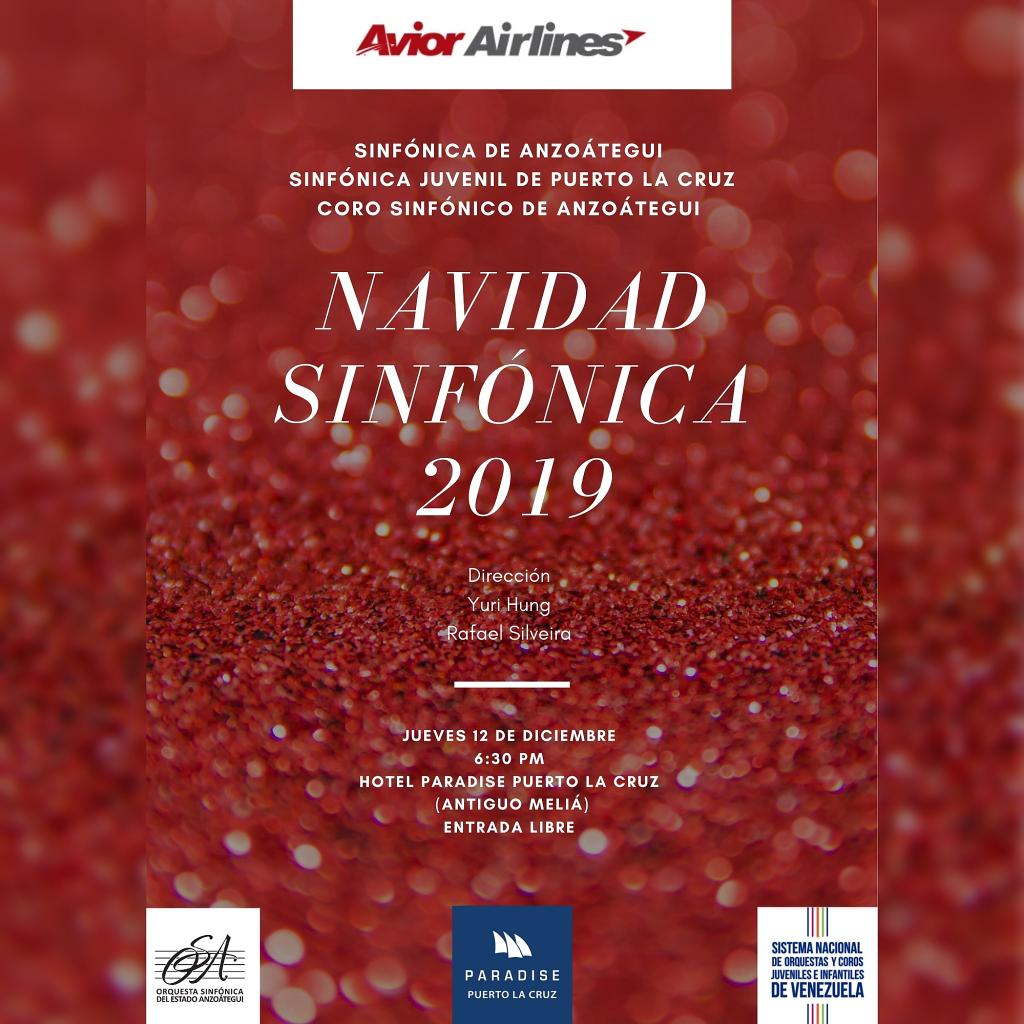 Concierto NAVIDAD SINFÓNICA Sinfónica de Anzoátegui 
Sinfónica Juvenil PLC Coro Sinfónico de Anzoátegui 🎻📯🎶 
JUEVES 12 HOTEL PARADISE PUERTO LA CRUZ (Antiguo Meliá) 6:30PM ENTRADA LIBRE 
Dir.: Yuri Hung  
Rafael Silveira 
<a href="/aviorair/">Avior Air</a> <a href="/paradiseplc/">Hotel Paradise PLC</a> <a href="/elsistema_/">Ale</a> ☃️☃️☃️🌠🎉🎄🎄🎄