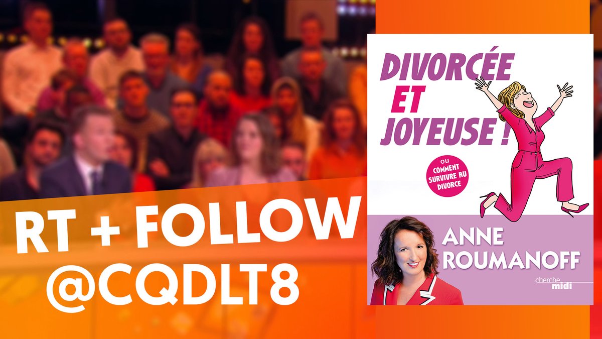CQDLT8's tweet photo. #JeuConcours 👉 RT + Follow @CQDLT8 pour tenter de gagner le livre de notre invitée @anne_roumanoff #CQDLT 🍀 Tirage au sort à la fin de l’émission 🍀 https://t.co/g5cUgLw5pL