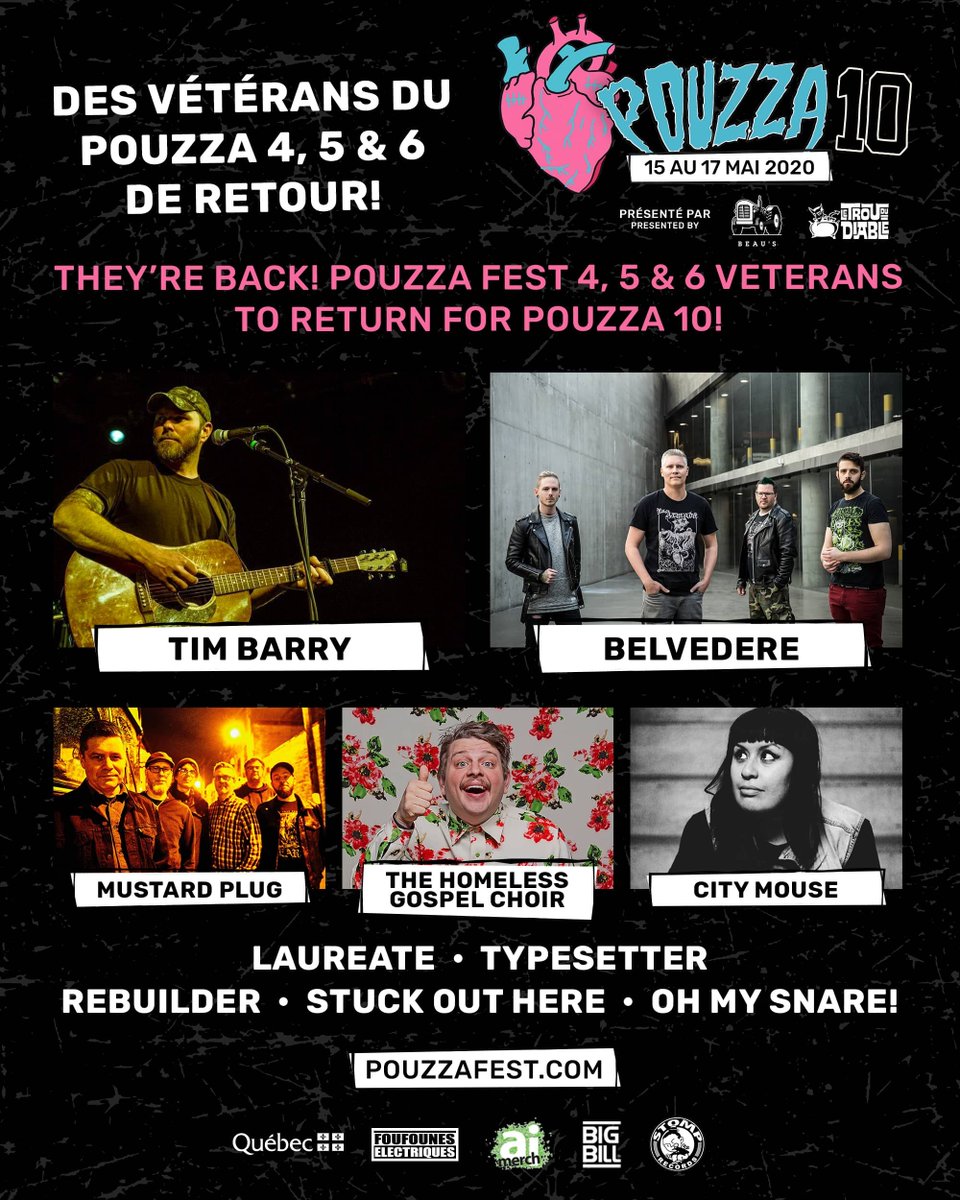 Des vétérans du Pouzza 4, 5 et 6 seront de retour pour Pouzza 10! /// They're back! Veterans from Pouzza 4, 5 and 6 to play in 2020! @TIMBARRYRVA • @Belvedere669 • @Mustard_Plug • @thgchoir • @citymousepunk