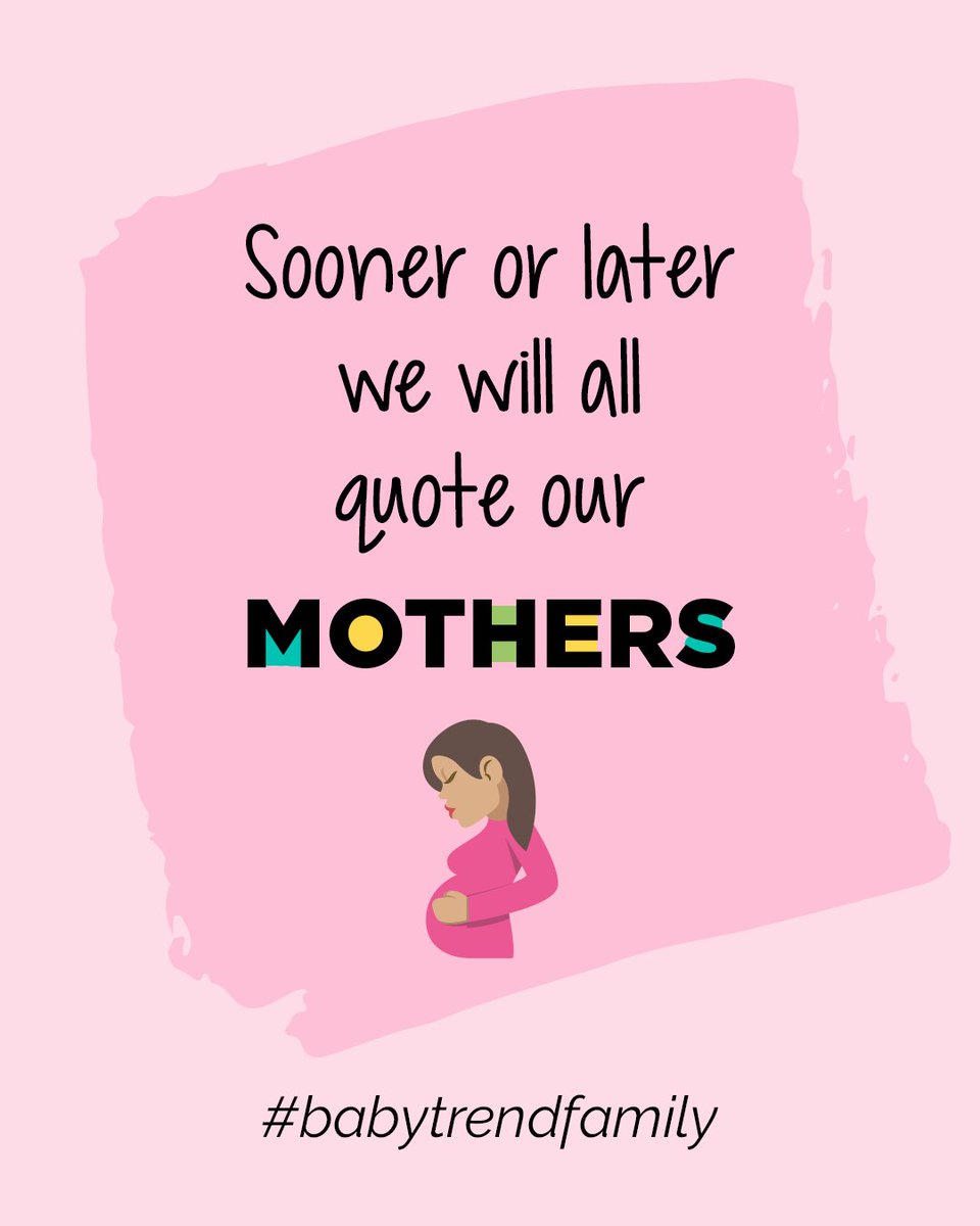 Whether she was right or wrong, we’ll end up quoting her at some point.
#BabyTrend #Parenting #MothersAlwaysRight bit.ly/2OveuqK