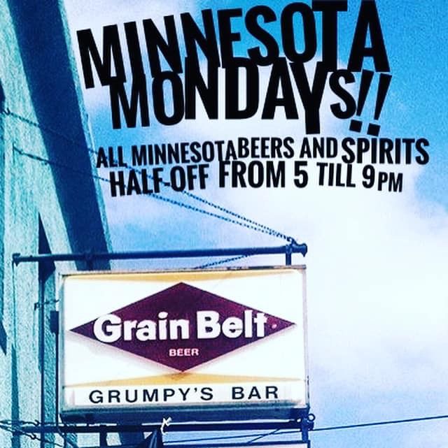 Drinking Minnesota (@drinkingmn) on Twitter photo The best way to start the week is with 1/2 priced Minnesota beer and spirits at <a href="/grumpysne/">Grumpy's NE</a> from 5-9pm. Don't believe us? Give it a try. The best way to start the week is with 1/2 priced Minnesota beer and spirits at <a href="/grumpysne/">Grumpy's NE</a> from 5-9pm. Don't believe us? Give it a try.