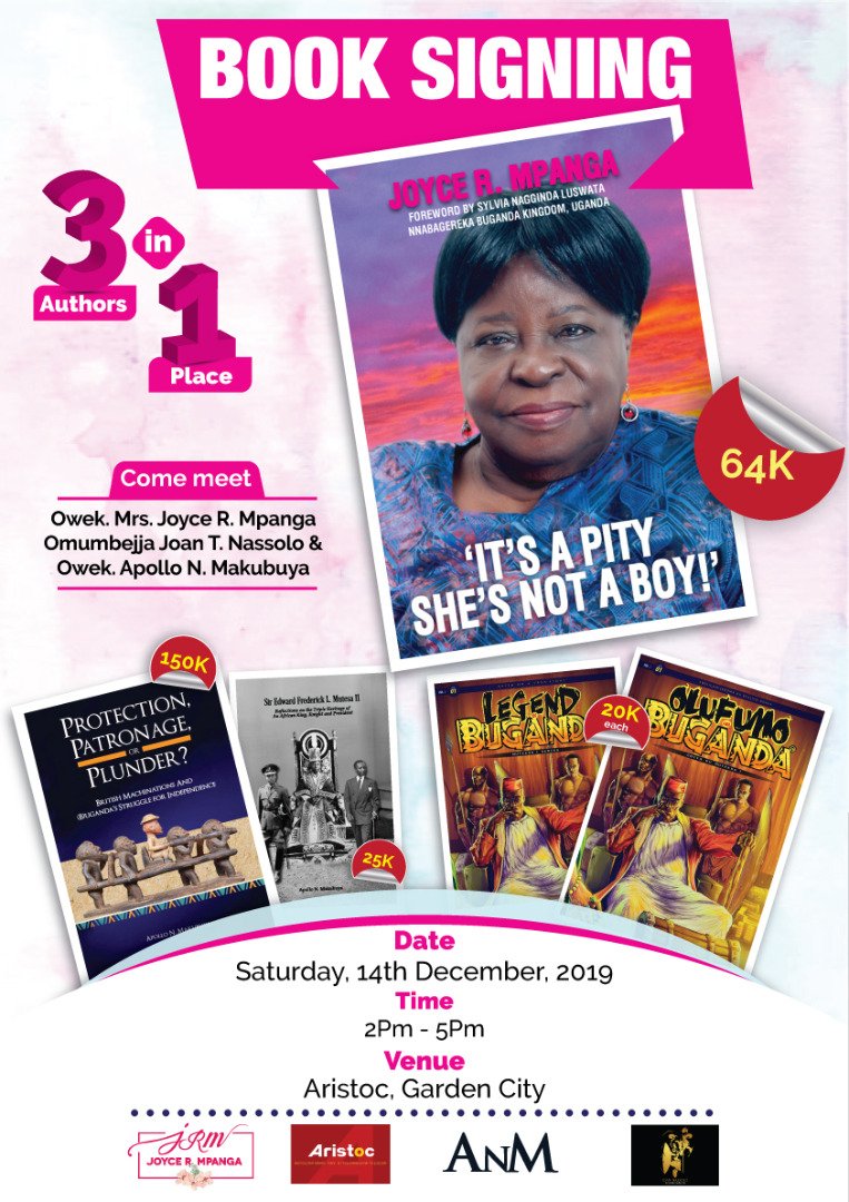 On Sat. 14 December 2019 2PM - 5PM, I will be hosting a special #3For1 book signing, for 
"Its A Pity #ShesNotABoy" at <a href="/AristocBooklex1/">Aristoc Booklex</a> with my friends;
Omumbejja Joan T. Nassolo (of <a href="/LegendOfBuganda/">Legend Of Buganda</a>) &amp; Owek. <a href="/ANMakubuya/">Apollo N. Makubuya</a> (of #TheMakubuyaBook)

We look forward to meeting you.