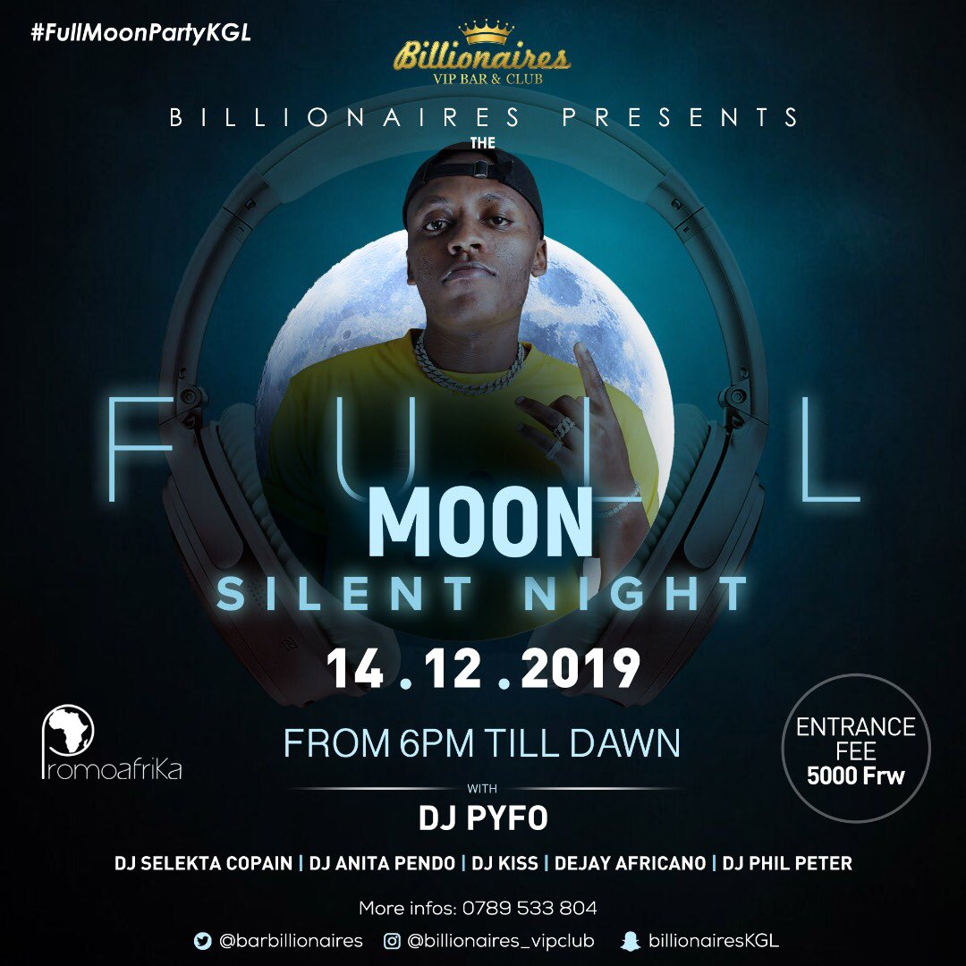 BarBillionaires's tweet photo. @Fiona_Kamikazi @kagire @EdwinMusoni @Deejay_Africano @Muzungu4 @DeejayPyfo aka #Debande is more than ready🔥
The very first ever full moon party in Kigali💃🏽🕺🏽
#FullMoonPartyKGL https://t.co/1zzS0AZg3i
