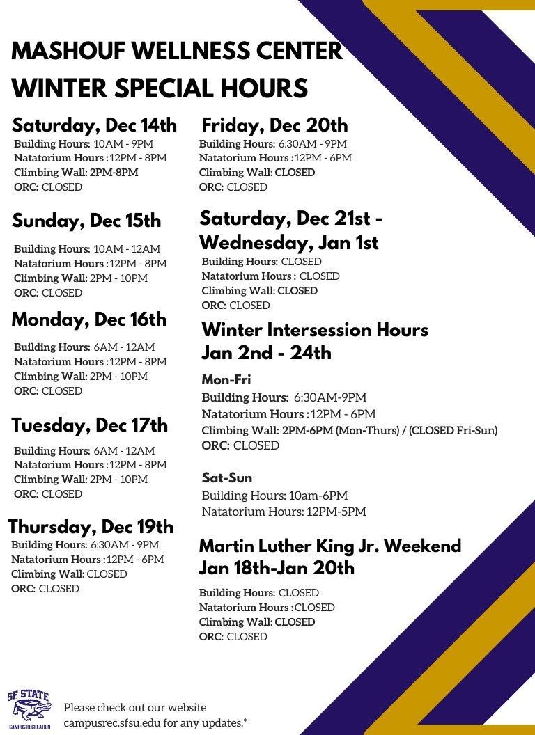 Sfsu_campusrec's tweet photo. Here are the Special Facility Hours beginning this Saturday, December 14th! Keep this in mind as we approach Finals and Winter Break! #SFSU #SFSUCampusRec https://t.co/8qIXTNyDqM