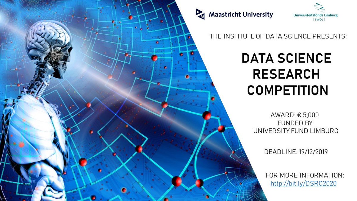 UMIDS (@um_ids) on Twitter photo Submit your ideas to the Data Science Research Competition & win €5,000 - funded by <a href="/UFLSWOL/">UniversiteitsfondsL</a>. Deadline: 19th Dec. See details: bit.ly/2O8ymB7 #UMDataScience #DataScience #research #competition #maastrichtuniversity Submit your ideas to the Data Science Research Competition & win €5,000 - funded by <a href="/UFLSWOL/">UniversiteitsfondsL</a>. Deadline: 19th Dec. See details: bit.ly/2O8ymB7 #UMDataScience #DataScience #research #competition #maastrichtuniversity