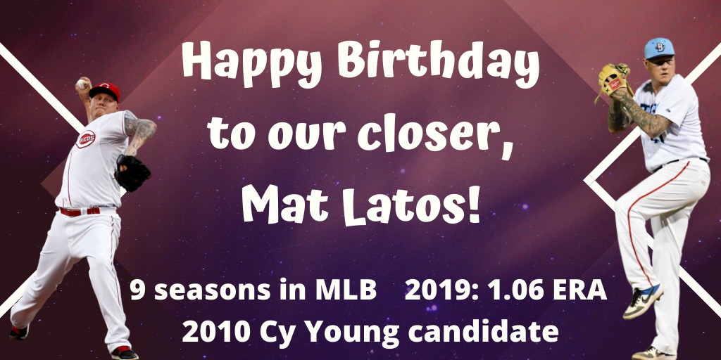 Happy birthday to the one and only, Mat Latos! 