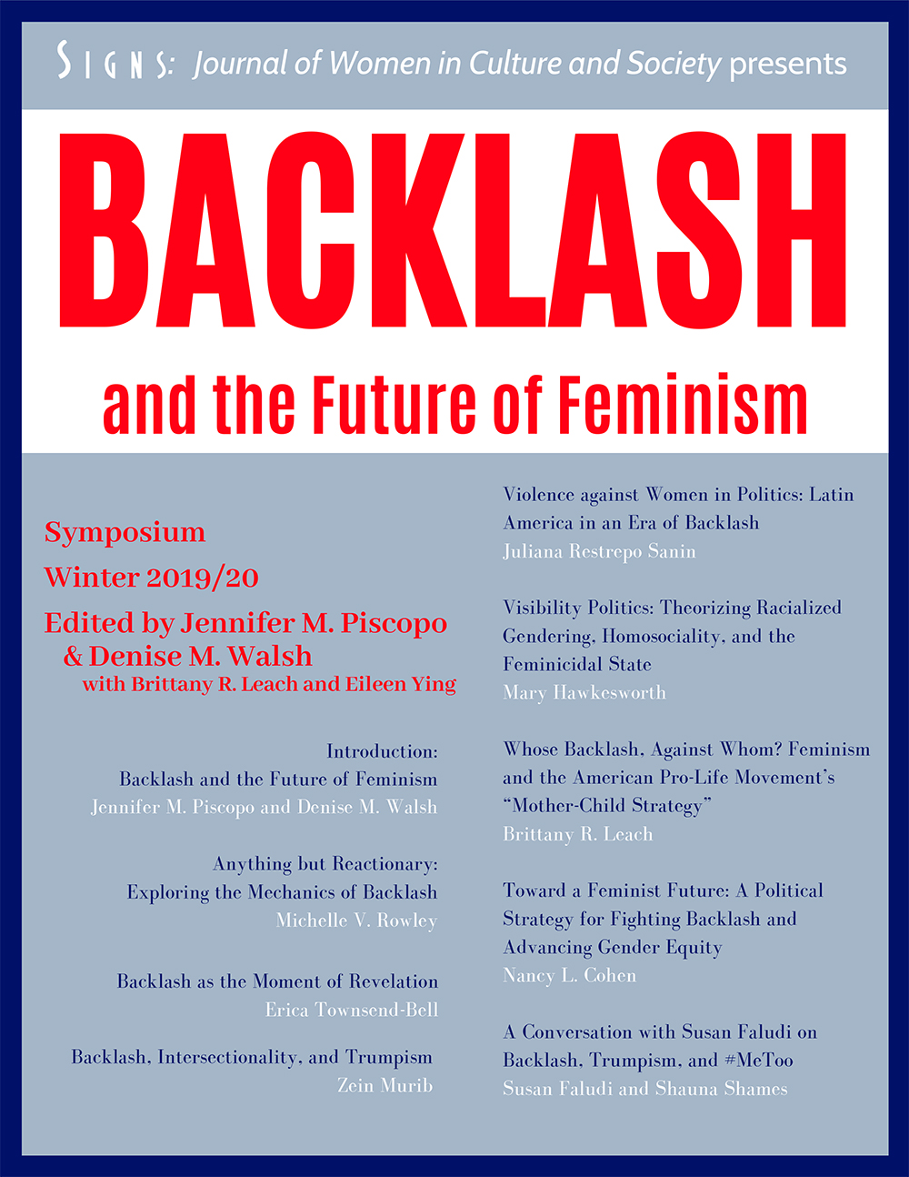 Signs Journal On Twitter Backlash And The Future Of Feminism Ed And Introduced By Dmwlsh Jennpiscopo Features Essays Exploring The Contours Of Contemporary Backlash Potential Feminist Responses Plus An Interview