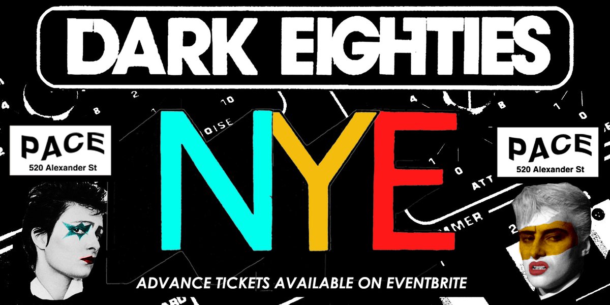 NikkiNevver's tweet photo. Today is the last day that the super early #NYE tickets for The Dark Eighties at The Pace, #Vancouver are available!

https://t.co/hnK2MpaGD4

#vancouvernye https://t.co/Ia7ttTyZLZ