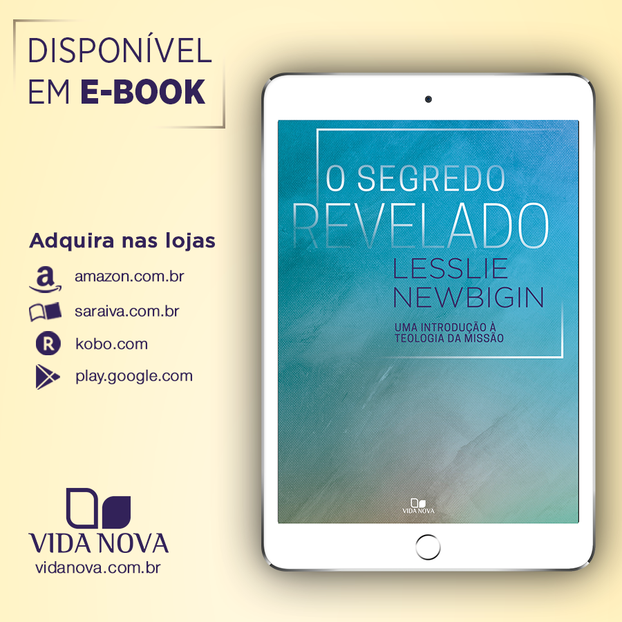 edicoesvidanova's tweet photo. A obra de LESSLIE NEWBIGIN, O Segredo revelado: uma introdução à teologia da missão já está disponível em E-book. 

ADQUIRA AQUI: https://t.co/8C7AEQtbvO

#Missoes #Evangelizacao #IgrejaMissional #LesslieNewbigin https://t.co/rtvMhJRQN9