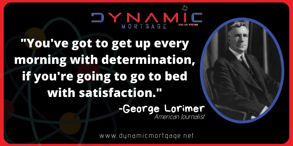 DynamicMortgage's tweet photo. How did you wake up this morning?💪 #MondayMotivation

#motivationalquotes #motivation #journalism #rt https://t.co/2pQS2pZsCL