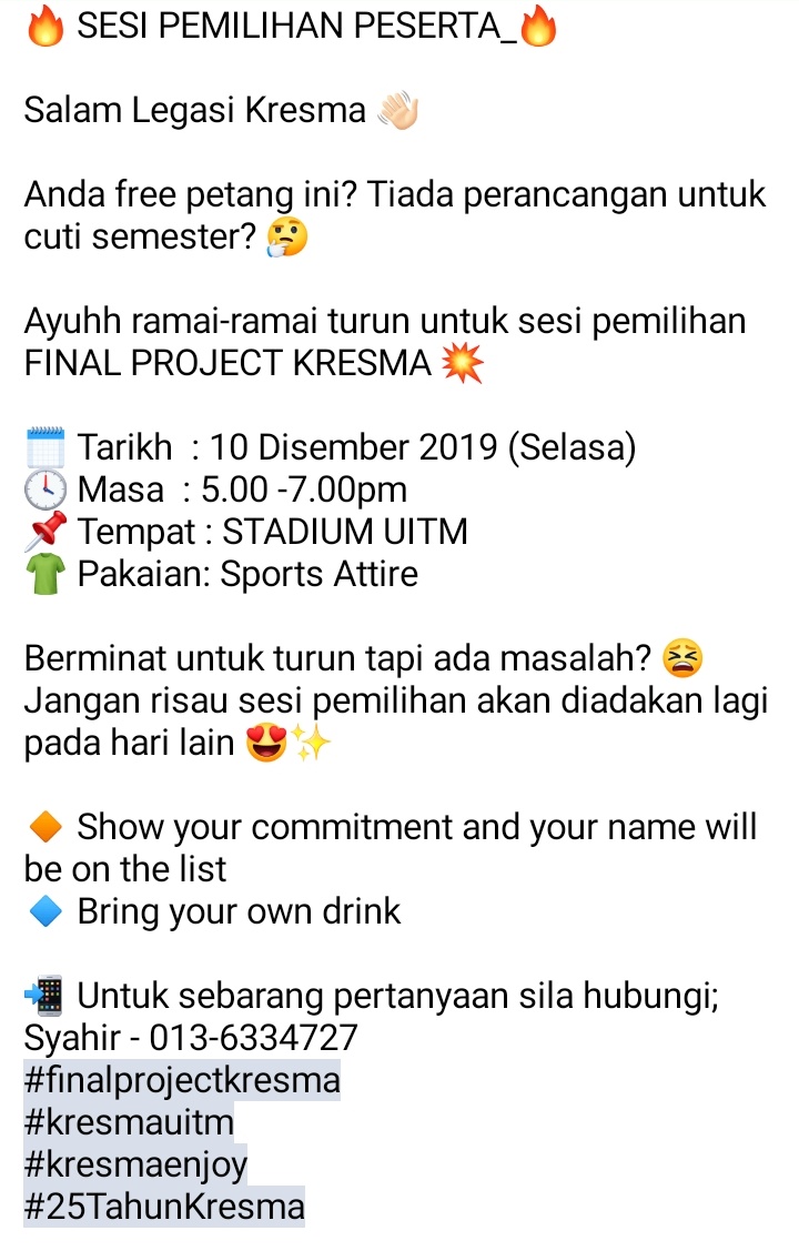 KresmaUitm's tweet photo. FINAL PROJECT KRESMA
🔥 SESI PEMILIHAN PESERTA 🔥

Ayuhh ramai2 turun untuk sesi pemilihan FINAL PROJECT KRESMA 💥

Tarikh  : 10 Disember 2019 
Masa  : 5-7pm
Tempat : STADIUM UITM
Pakaian: Sports Attire

📲 Untuk sebarang pertanyaan sila hubungi;
Syahir - 013-6334727

#kresmauitm https://t.co/AINYqIsmMu