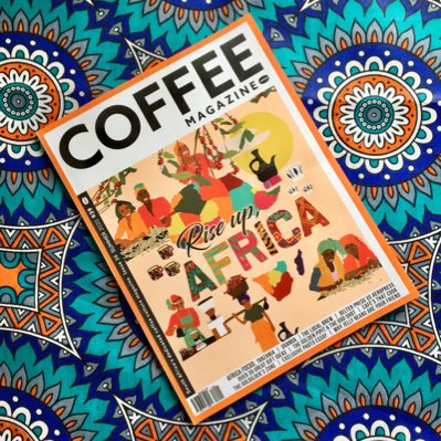 The Summer Edition is our 30th! And we’re celebrating coffee culture in Africa in all its vibrant glory! #coffeeculture #riseupafrica #NewProfilePic