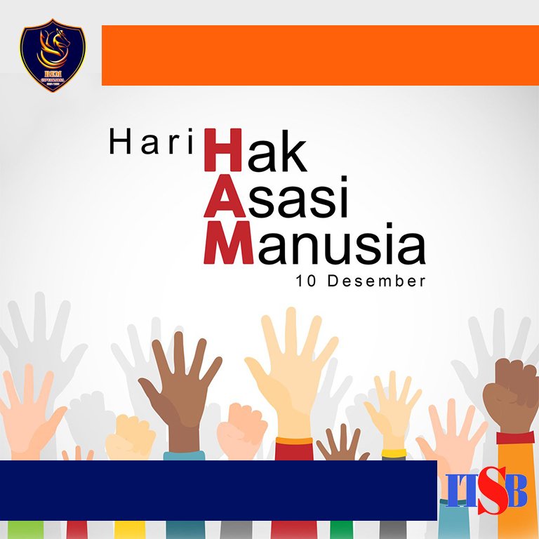 Happy Human Rights Day, Mari kita bantu terciptanya kedamaian yang benar-benar aman dan kehidupan yang bermartabat.

#bemciptakarsakmitsb
#kitabangkitkitasolid
#HariHAM