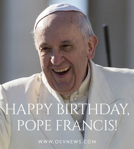 Happy birthday, Pope Francis! 