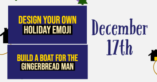 Day 7 of the @DSBOnNorthEast Countdown to the Holidays! Design your own holiday emoji with <a href="/madewithcode/">MadeWithCode</a> or design and build a boat for the Gingerbread Man! Rubrics included to assess #collaboration and #selfreg in your classroom. #stemchristmas #edtech 

dsb1makes.weebly.com