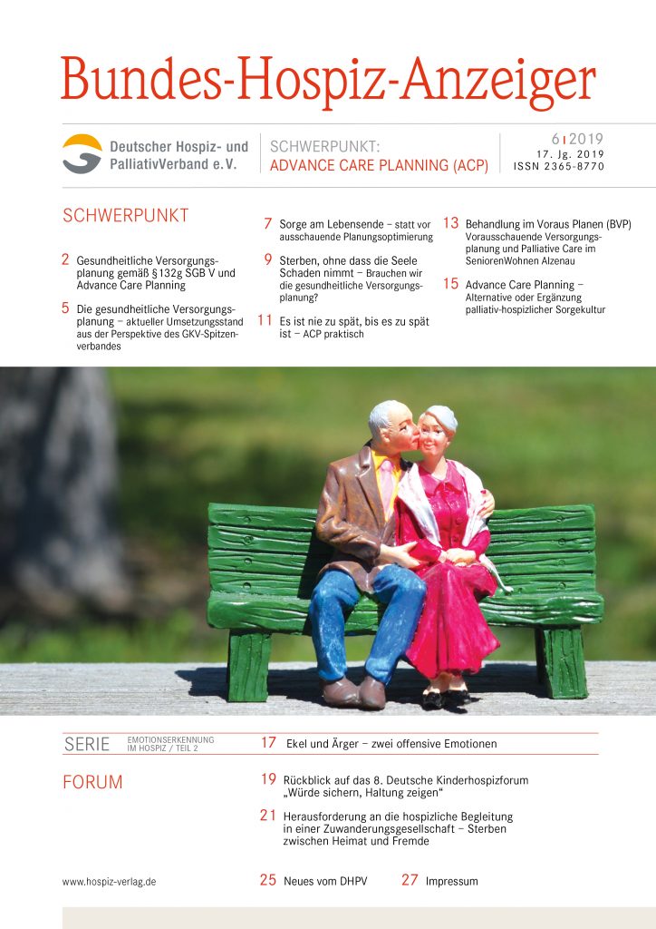 Der Bundes-Hospiz-Anzeiger 6/2019 ist da – die letzte Ausgabe des Jahres!
Schwerpunkt: Advance Care Planning
Zu bestellen unter hospiz-verlag.de/produkt/bundes…