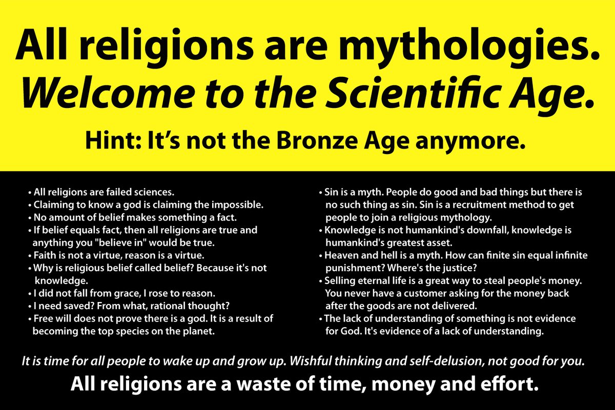 noneexist's tweet image. All religions and all superstitions are mythologies. Failed sciences. Fake. Not True. Welcome to the Scientific Age. #QuitTheChurch #QuitTheMosque #QuitTheTemple #Atheist #Humanist #Skeptic #Secular #prayer #belief #faith #Bible #Quran #god #allah #Christianity #Islam #Hinduism