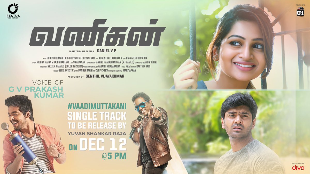 U1Records's tweet photo. #Vanigan single track #VaadiMuttaKani in voice of @gvprakash, will be released by @thisisysr on Dec 12 at 5PM 🎵 

Stay tuned with @U1Records
 
@ananthnag24 @nakshathra___ @music_sureshtr @bhuvanesh_06 @danivpdm @festusprodoffl @divomovies https://t.co/wBPD2YozJW