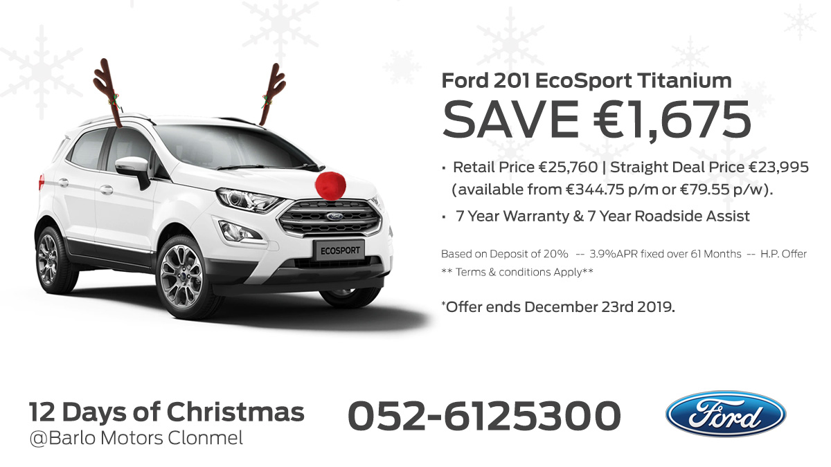 BarloMotors's tweet photo. 🎄🎅12 Days of Christmas🎄🎅

On the 2nd day of Christmas @BarloMotors gave to me a 201 EcoSport with 7yrs warranty‼️

Ford 201 EcoSport Titanium EXCLUSIVE - SAVE €1,675
✅ From €344.75 p/m or €79.55 p/w
✅ 7 Year Warranty &amp; 7 Year Roadside Assist
*Offer Ends December 23rd. https://t.co/GhCzkGPPVD