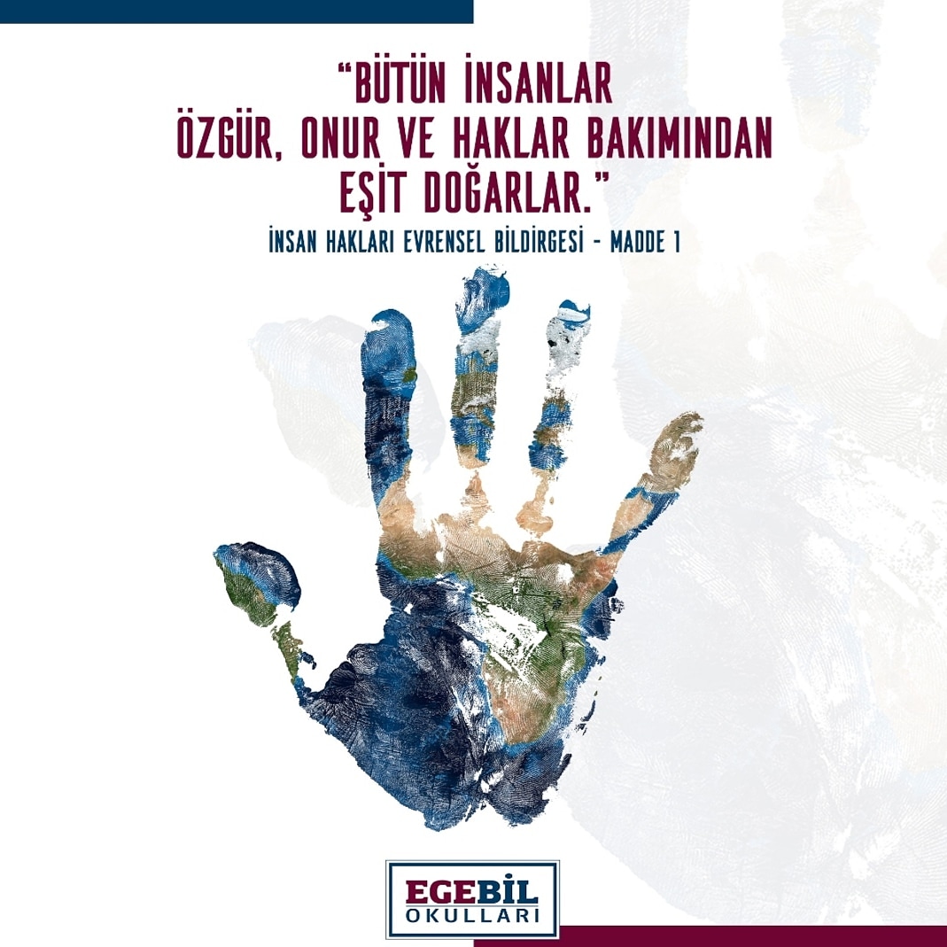 EgebilD's tweet photo. Bütün insanlar özgür, onur ve haklar bakımından eşit doğarlar. Akıl ve vicdana sahiptirler, birbirlerine karşı kardeşlik anlayışıyla davranmalıdırlar. #10aralıkdünyainsanhaklarıgünü #EgebilOkulları https://t.co/jSlqvaLBIC