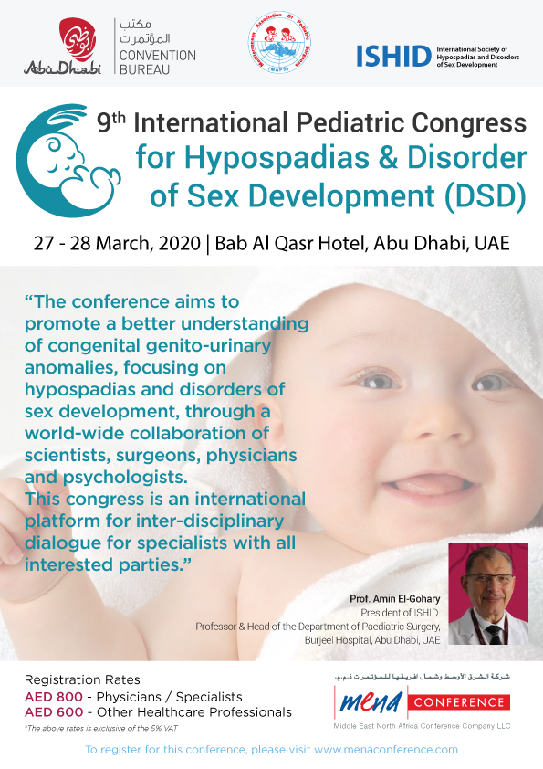 Mena_Conference's tweet photo. Abu Dhabi has been chosen to host the 9th World Congress on Hypospadias and Disorders of Sex Development hosted by the International Society for Hypospadias and DSD (ISHID). Registrater at https://t.co/FhZ8JETlnf https://t.co/rrGq0bW9lw