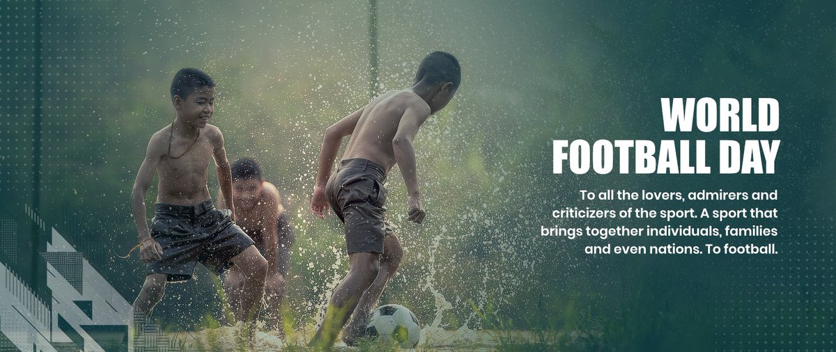 To all the lovers, admirers and criticizers of the sport. A sport that brings together individuals, families and even nations. To football.

#worldfootballday #football