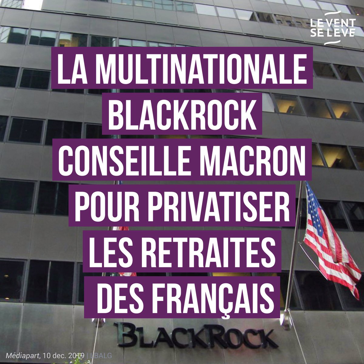 lvslmedia's tweet photo. La société américaine BlackRock est la première gestionnaire d’actifs au monde (7000 milliards $) et l’épargne française l’intéresse. Pour elle, la réforme des #retraites et son nouveau système sont la promesse de profits colossaux. 

#Grève10décembre https://t.co/Ky13OrwA0q