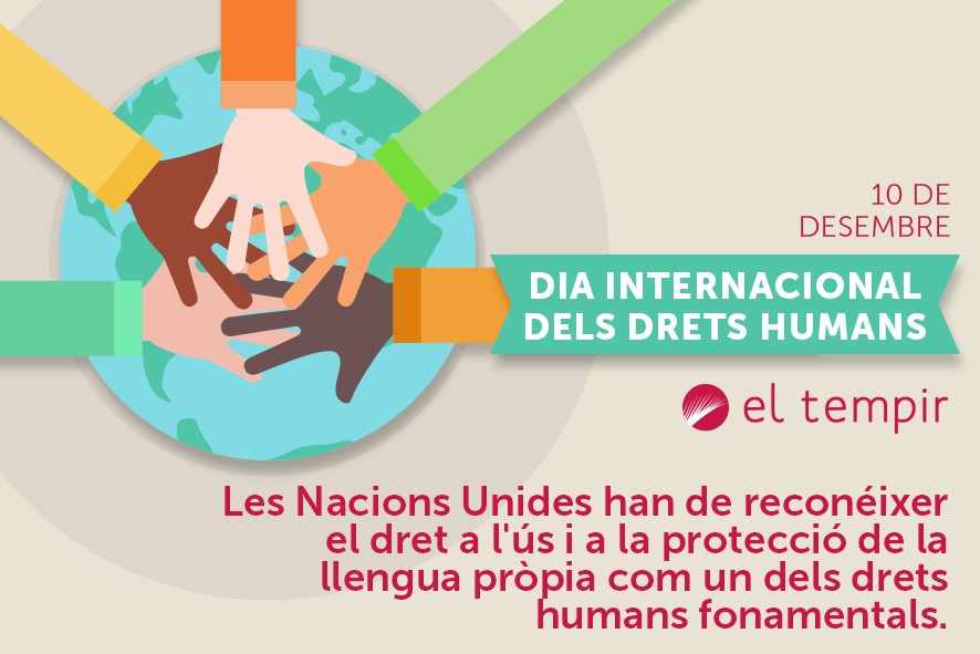 ElTempirdElx's tweet photo. Hui, Dia Internacional dels #DDHH, reivindiquem que totes les comunitats lingüístiques tenen els mateixos drets. Corregir-hi els desequilibris lingüístics és bàsic per a la convivència. Cal complir un dels principis centrals de la Declaració Universal de Drets Lingüístics. 👇 https://t.co/R7rs3hculG