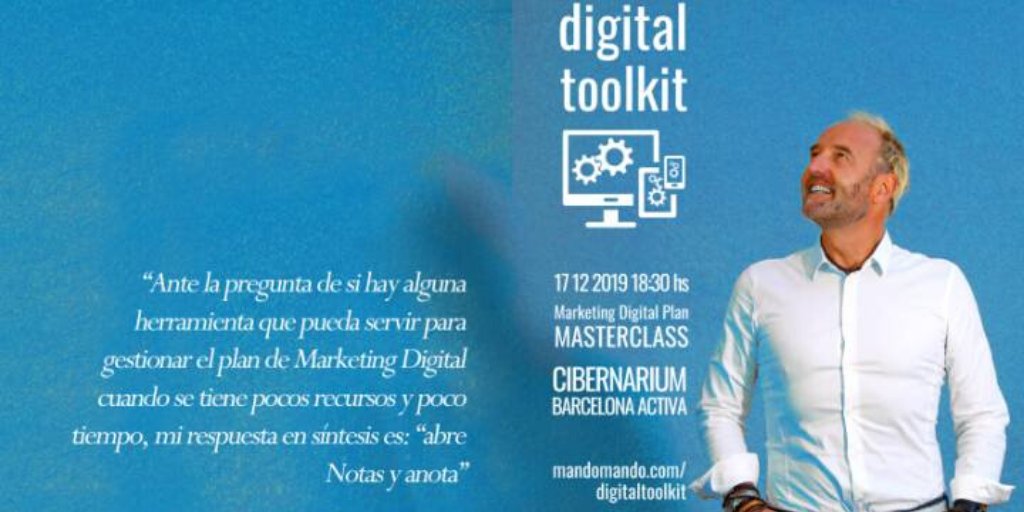 miquelcarabano's tweet image. Un esdeveniment més que interessant! @mandomando ens donarà eines per gestionar un Pla de Màrqueting Digital amb pocs recursos i poc temps. Dimarts 17 al @barcelonactiva 👌 Allà hi serem! #marketingdigital #DigitalToolkit