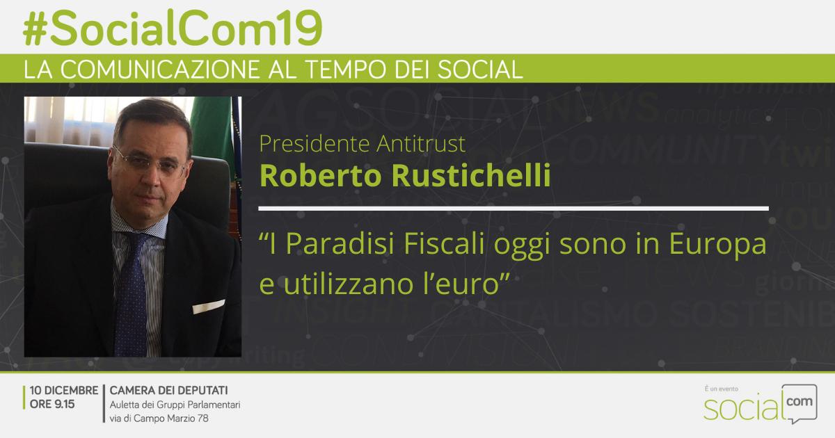 SocialComItalia's tweet image. Il Presidente @antitrust_it @RobertoRustichelli a #socialcom19