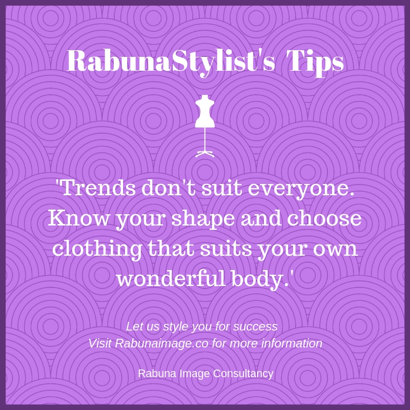 Each season the fashion industry presents styles deemed 'trendy' for the season. However, just because they're trendy, doesn't mean they're going to suit everyone. So remember your personal style, and choose what makes you feel good!

IMAGE THAT DEFINES YOU
#stylingyouforsuccess