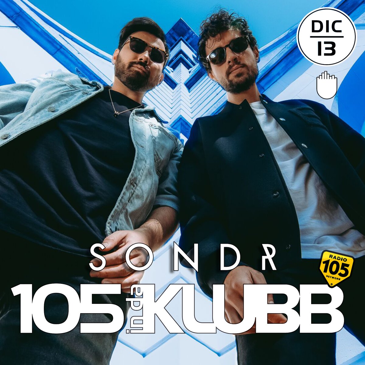 105indaklubb's tweet photo. .☑️ #SONDR on #105INDAKLUBB!
Ogni weekend con il radioshow #MyKlubb di @andreabellidj
e con i mixati dei Top dj Italiani
e Internazionali
#WEAREINDAKLUBB
La notte dance firmata @Radio105 💥
📌 @ultrarecords
📌 @SonyMusicItaly https://t.co/3JSL3zic4T
