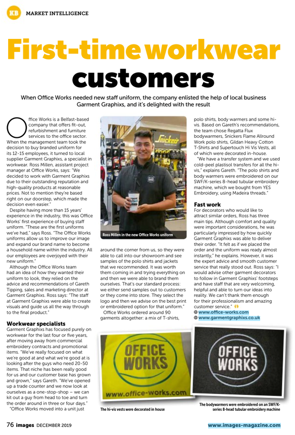 Check out <a href="/ImagesMagUK/">Images Magazine</a> December 2019 Magazine which includes a feature on <a href="/OfficeWorksNI/">OfficeWorks</a> and their uniforms which were produced by the team at Garment Graphixs 👕🧵

For the full feature check out the link below:
bit.ly/38oDB7Q

#Embroidered #Branded #Workwear