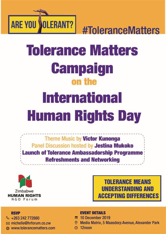 ZimHRNGOForum's tweet photo. As we commemorate the #InternationalHumanRightsDay the Forum is launching the Tolerance Matters Campaign currently at Media Matrix.
"Tolerance means understanding and accepting differences".
#ToleranceMatters
#16Days
@263Chat @VictorKunonga @misazimbabwe @zccinzim @zhrc365 https://t.co/zdT8K9bYCE