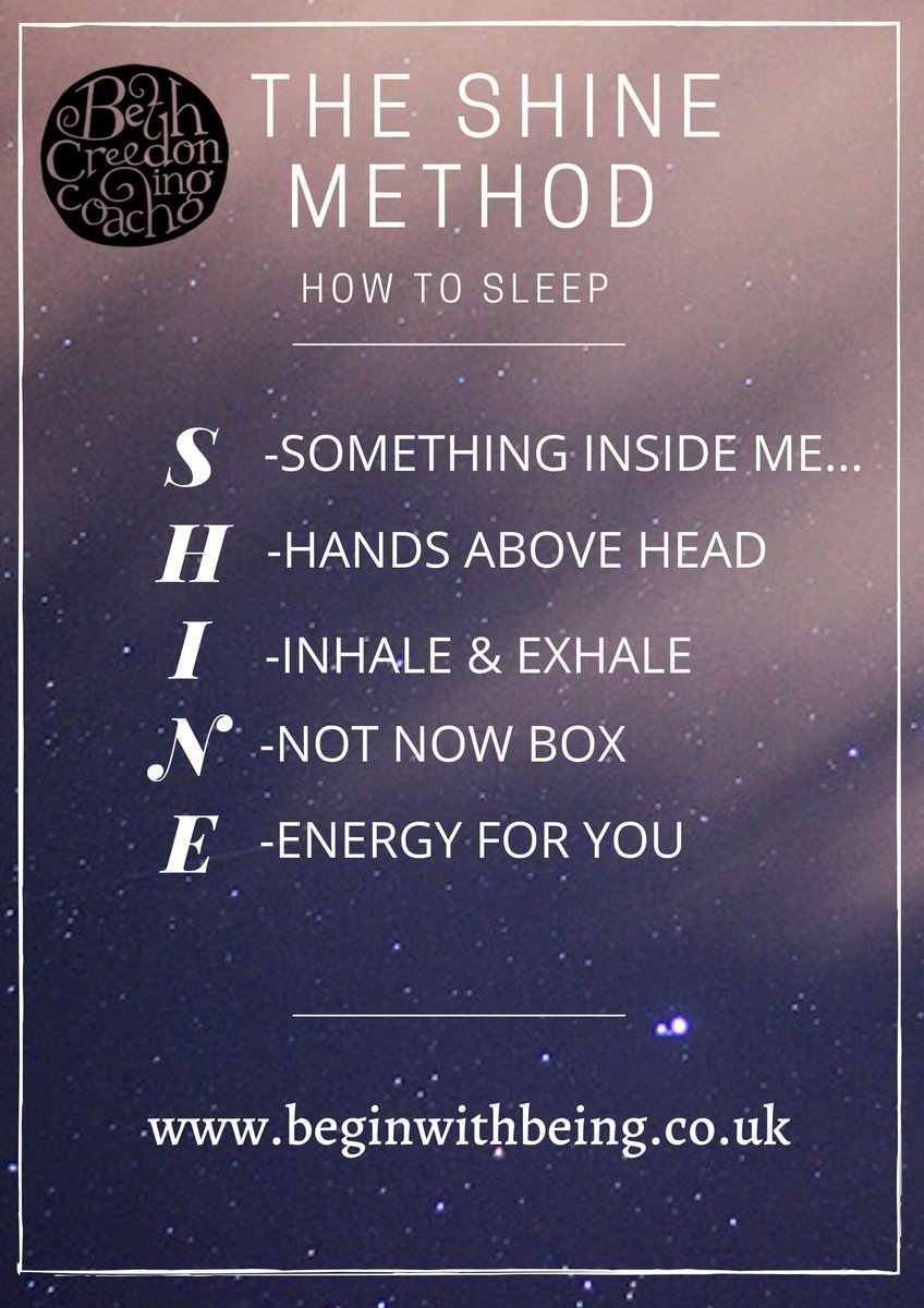 #busyhead
SHINE Method to rest your body &amp; mind 
&amp; help you fall back to #sleep
bethcreedon.co.uk/how-to-sleep/