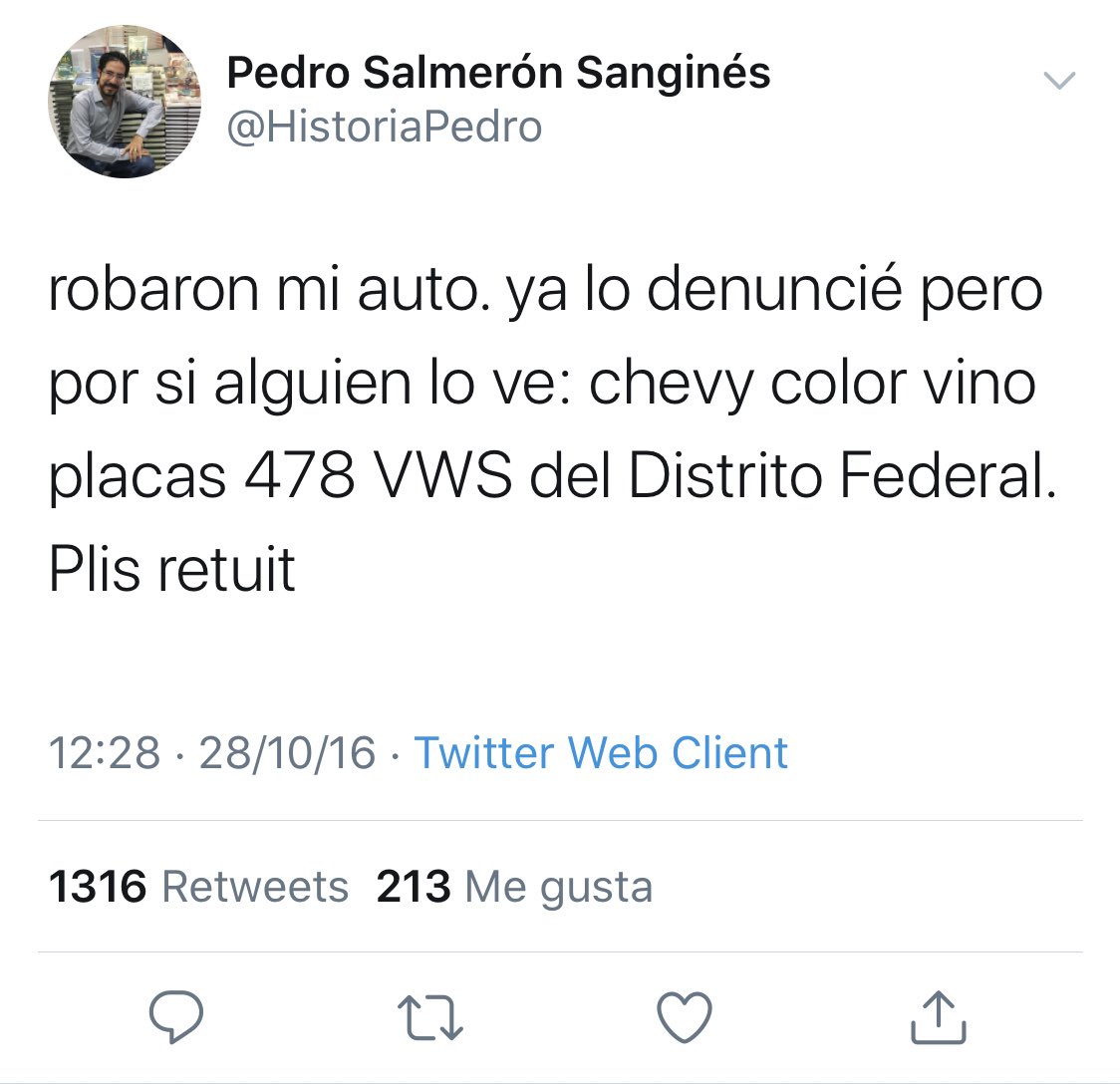 CarlosTorresF_'s tweet photo. Hola @HistoriaPedro, esto decía usted e 2016 cuando le robaron un Chevy. En su lógica de diciembre 2019, es muy triste la vida de quien NO se roba algo, un coche o un libro por ejemplo. 

Que tenga buen día. https://t.co/TTr6OPhJXn