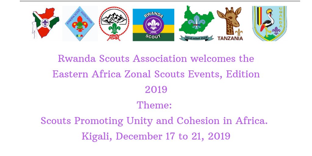 EAZS2019's tweet photo. The Eastern Africa Scout Zone welcomes all participants to the #EAZSEvents2019 that will take place in Rwanda from 17th to 21st December 2019. 
Are you joining? If yes let the others know youbare coming. Send a picture or a video of your group and hashtag #EAZSEVENTS2019. https://t.co/zrpcgojdVD