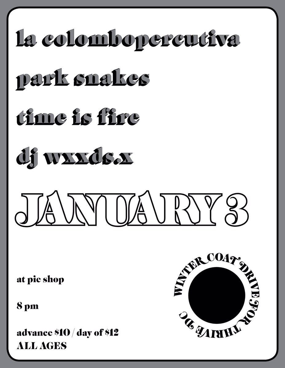 parksnakesdc's tweet photo. Our next show is Jan. 3rd at @pieshopdc w/ #LaColombopercutiva and #TimeIsFire and shall feature original Snakester Jason Coile on the guitar. https://t.co/dOuhHHhK9M